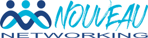 Nouveau Networking